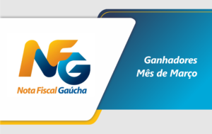 Leia mais sobre o artigo NOTA FISCAL GAÚCHA: SORTEADOS OS GANHADORES DE MARÇO