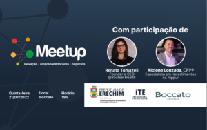 Leia mais sobre o artigo MEETUP: ENCONTRO PARA FORTALECER O ECOSSISTEMA DE INOVAÇÃO