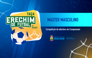 Leia mais sobre o artigo TAÇA ERECHIM DE FUTSAL: ABERTAS INSCRIÇÕES PARA COPA MASTER