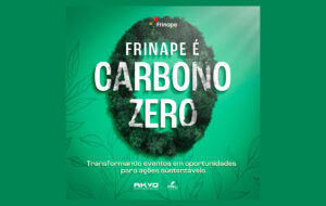 Leia mais sobre o artigo FRINAPE 2022 É CARBONO ZERO