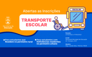 Leia mais sobre o artigo INSCRIÇÕES PARA O TRANSPORTE ESCOLAR INICIAM NESTA QUARTA-FEIRA