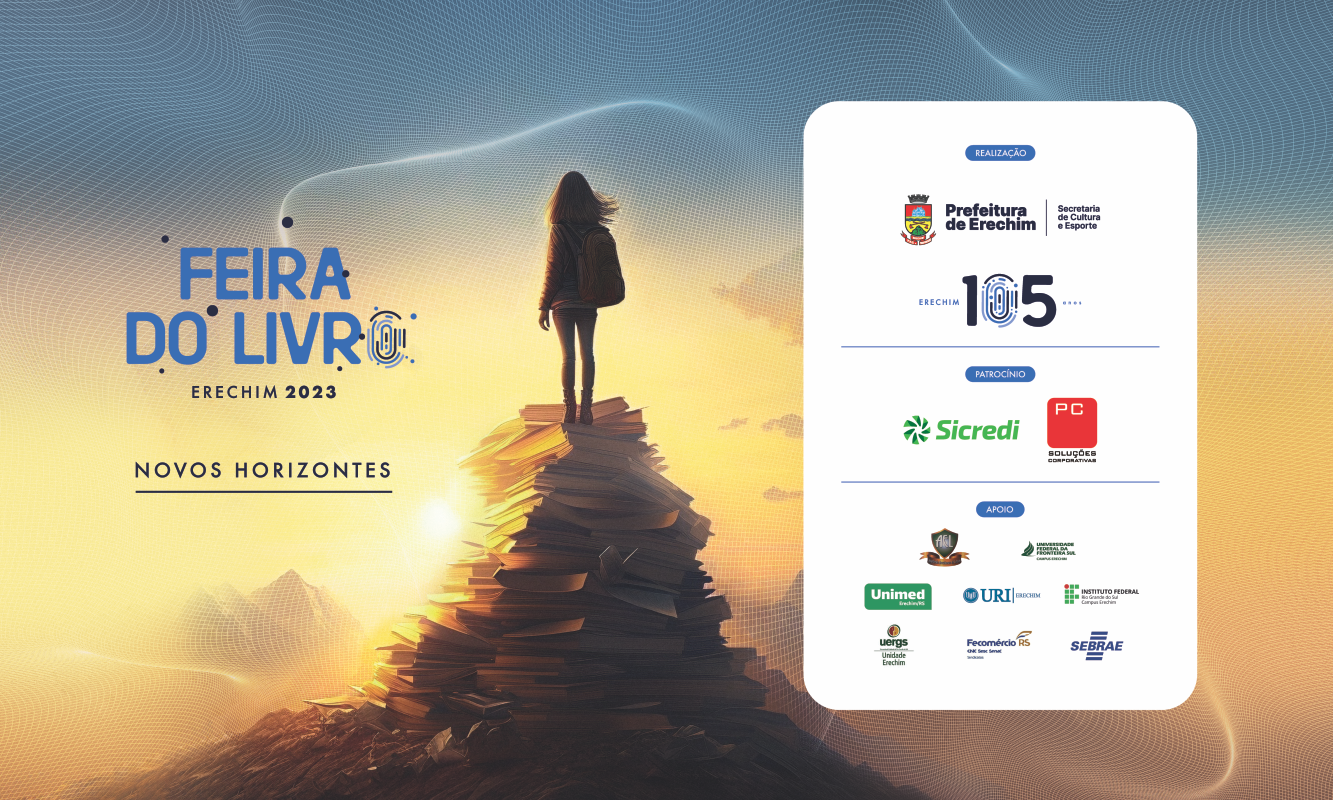 Você está visualizando atualmente 24ª Feira do Livro de Erechim – Novos Horizontes começa próximo sábado