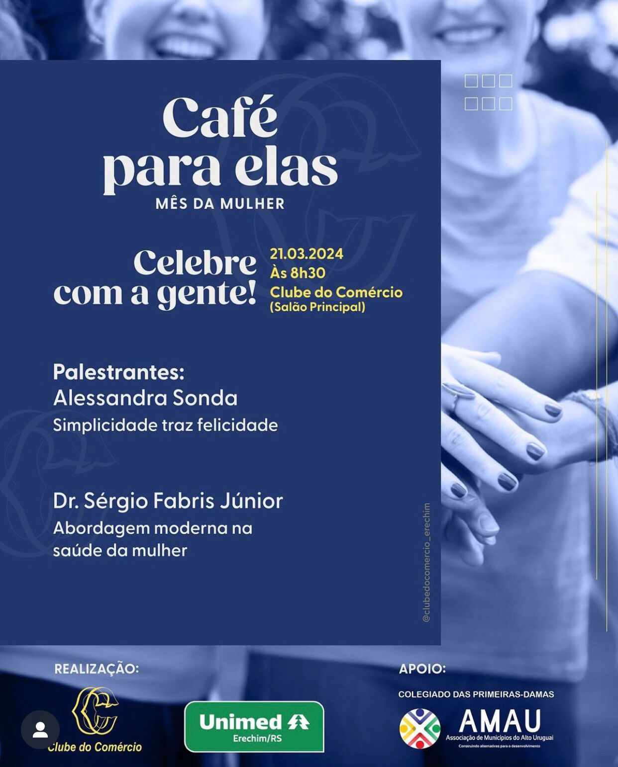 Leia mais sobre o artigo Clube do Comércio, Unimed Erechim e colegiado de primeiras-damas da AMAU celebram o Mês da Mulher com Café para Elas